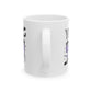 You Goth This Mug 11 oz